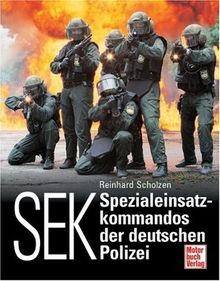Sek spezialeinsatzkommandos - sek:,